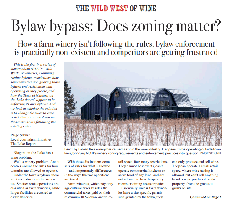 “The Wild West of Wine,” an investigation by The Lake Report, finds that the Ferox by Fabian Reis winery appears to be operating in violation of town bylaws, bringing NOTL’s winery zoning requirements and enforcement practices into question.